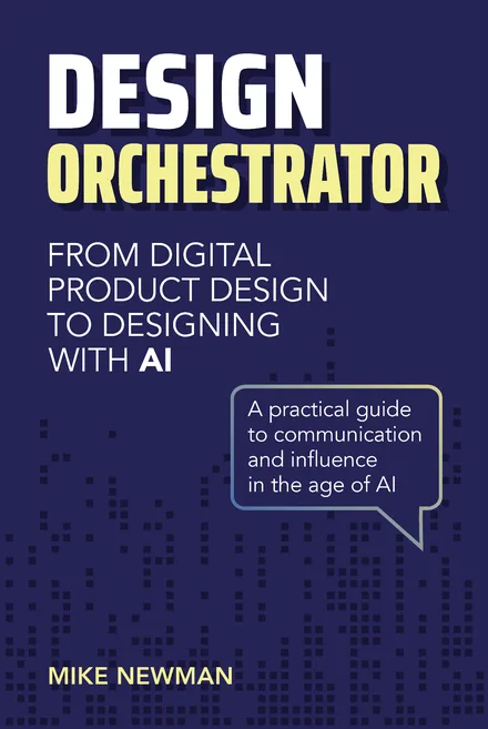 Design Orchestrator book cover by Mike Newman, a navy cover with pixelated dot pattern and yellow type