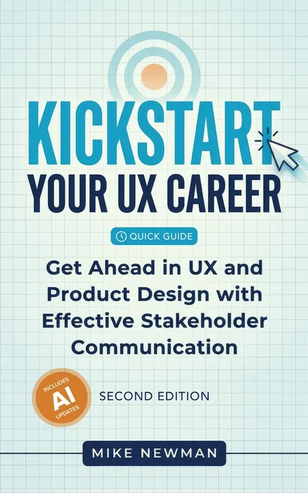 Kickstart Your UX Career book cover by Mike Newman, a grid background with a target and cursor